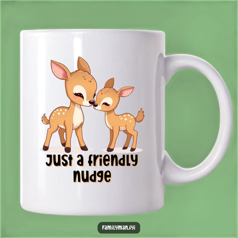 Funny Gentle Deer Nudge Mug: A Heartwarming and Humorous Gift for Deer Lovers