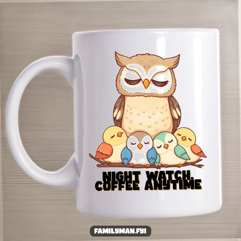 Funny Owl Mug design showing a wise owl vigilantly watching over a sleeping bird family, exuding protective and humorous vibes.