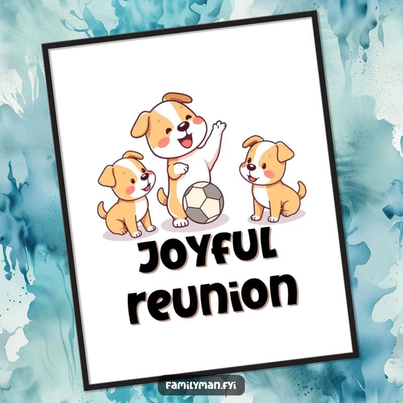 Funny digital art print of a playful dog throwing a ball for two puppies, celebrating energetic playtime and canine friendships.