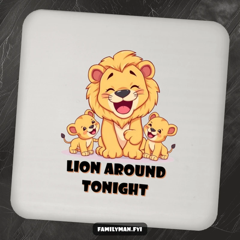 Funny Dad Lion Drink Coaster: A happy lion dad playing fetch with his cubs, a protective and funny accessory.