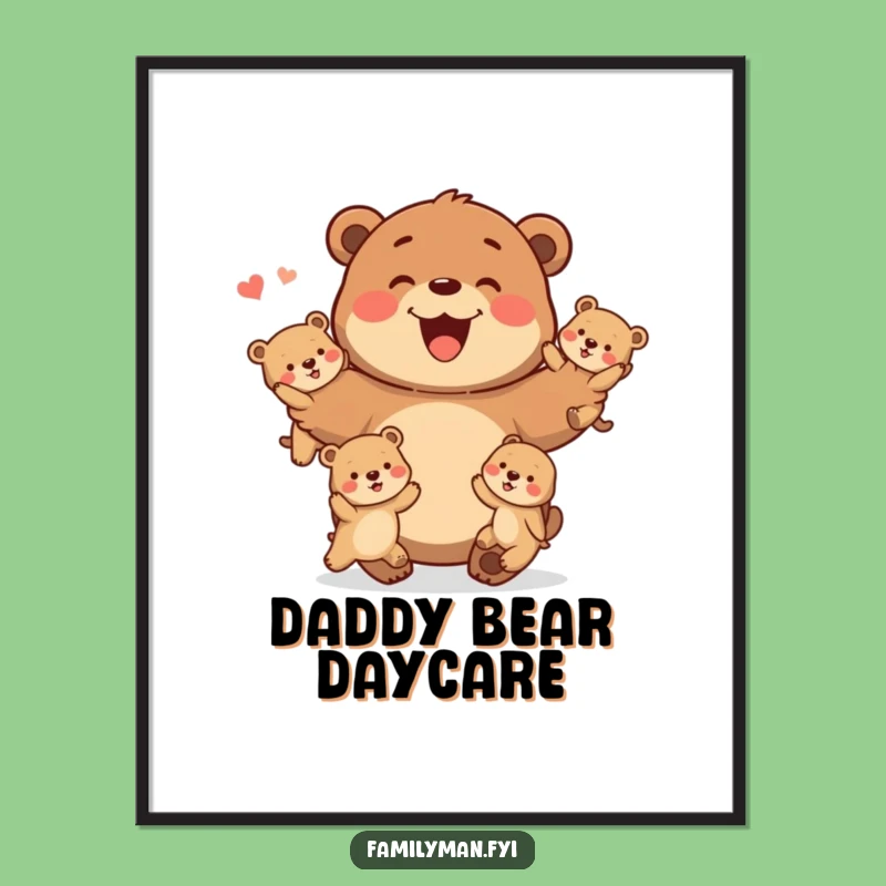 Funny Father Bear Poster: Juggling Dad Wall Art, Perfect Family Gift