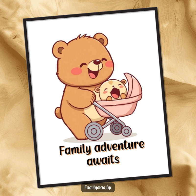 Funny poster of a beaming bear pushing a stroller with a yawning baby animal, capturing the sweet essence of parenthood, a great funny gift.
