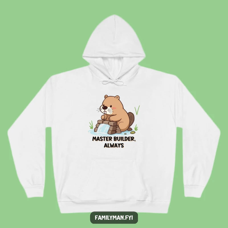 Funny Beaver Lodge Hoodie - Cozy & Hilarious Gift for Builders