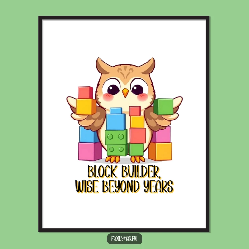 Funny Free Printable Wall Art: Owl with Building Blocks, Whimsical Decor