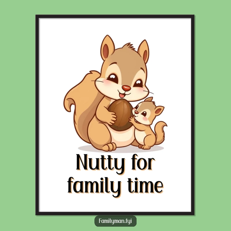 Funny Free Printable Wall Art: Squirrel Dad's Nut Share - Downloadable Art!