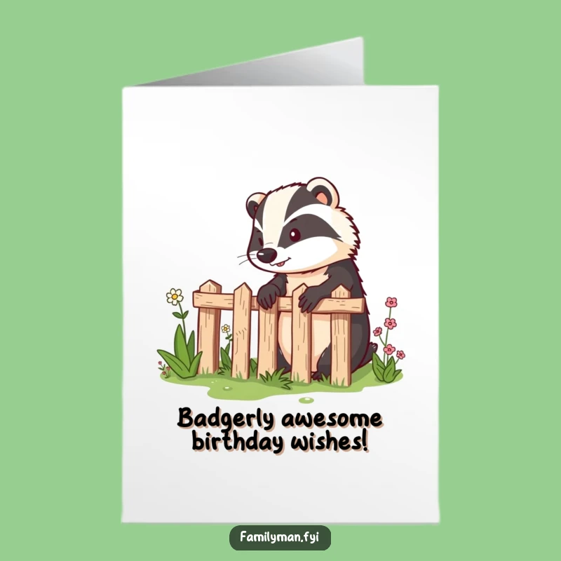 Free Printable Birthday Card: Funny Badger Guarding Garden Gift, Perfect DIY Download