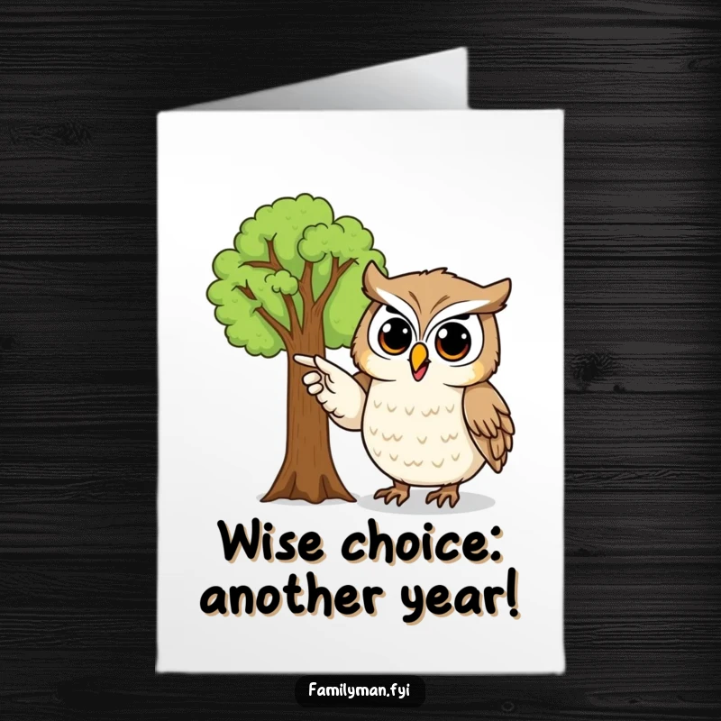 Funny Free Printable Birthday Card: Proud owl points to family tree, celebrating heritage and happy occasions with pride.