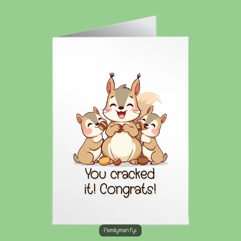 Free Printable Squirrel Friends Congratulations Card - Hilarious DIY Downloadable