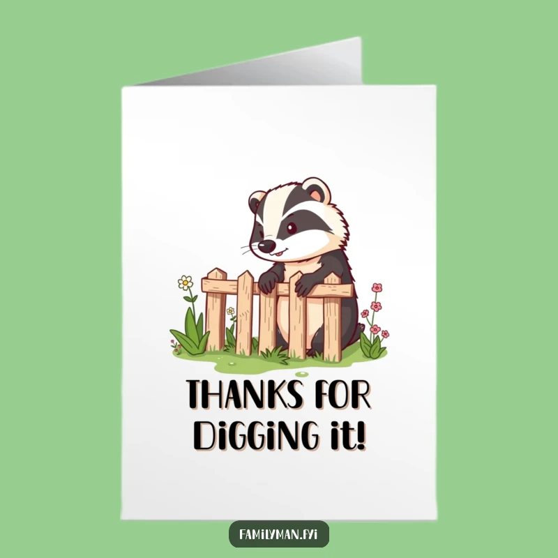 Free Printable Thank You Card: Badger's Garden Gratitude, Humorous Downloadable Appreciation Gift