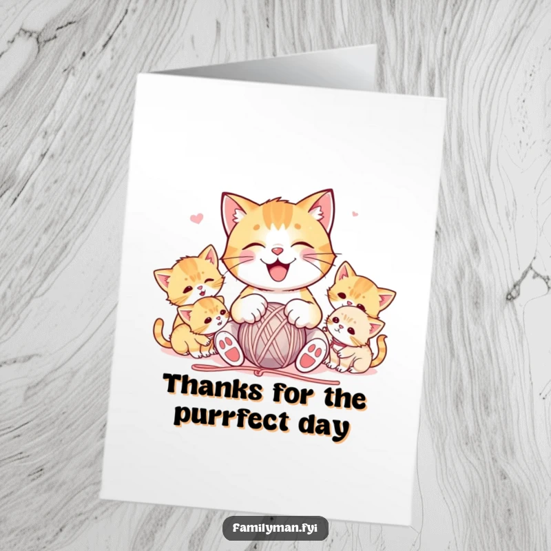 Funny Free Printable Thank You Card: Joyful cat plays with a ball of yarn surrounded by kittens, a cute and funny thank you.