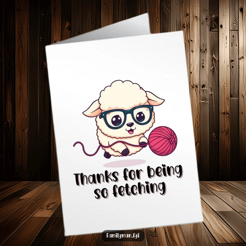Funny Free Printable Thank You Card: Fluffy sheep dog with oversized glasses chases a bouncing yarn ball, giving thanks.