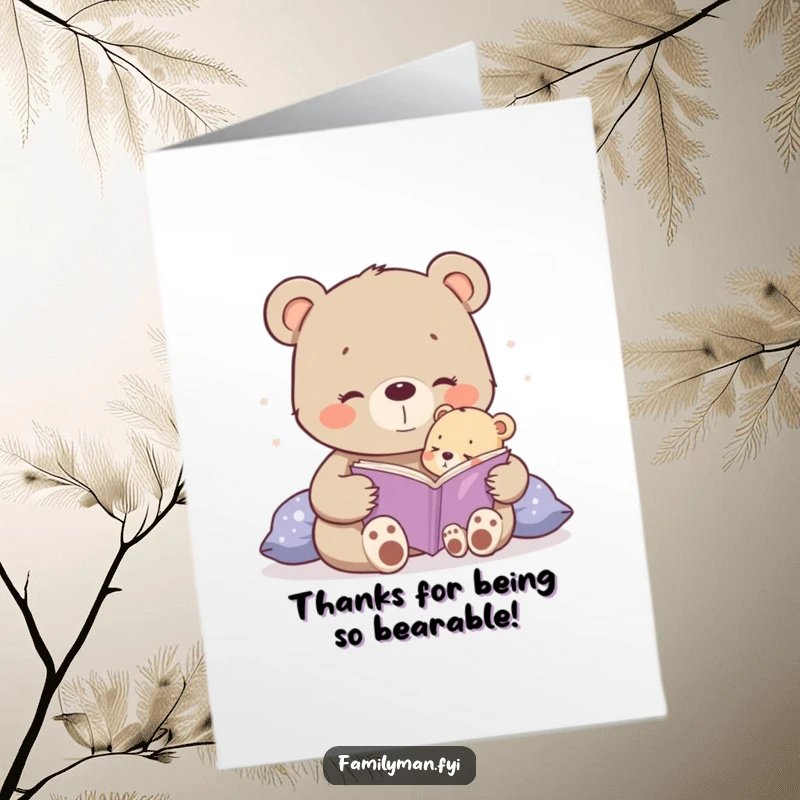 Funny Free Printable Thank You Card: Happy bear cub reading a bedtime story to a tiny cub, conveying heartfelt thanks.