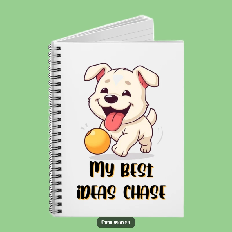 Funny Dog Chasing Ball Notebook - Enthusiastic Journal for Pet Lovers