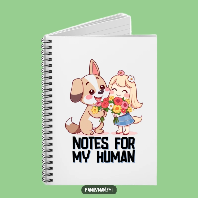 Funny Dog Love Notebook - Sweet Flower Journal