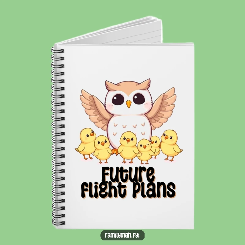 Funny Owl's Flight Plan Notebook - Creative & Hilarious Gift