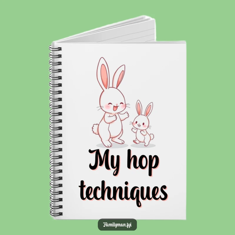 Funny Bunny Hop Notebook: Learning Lessons, Creative & Humorous Journal Gift
