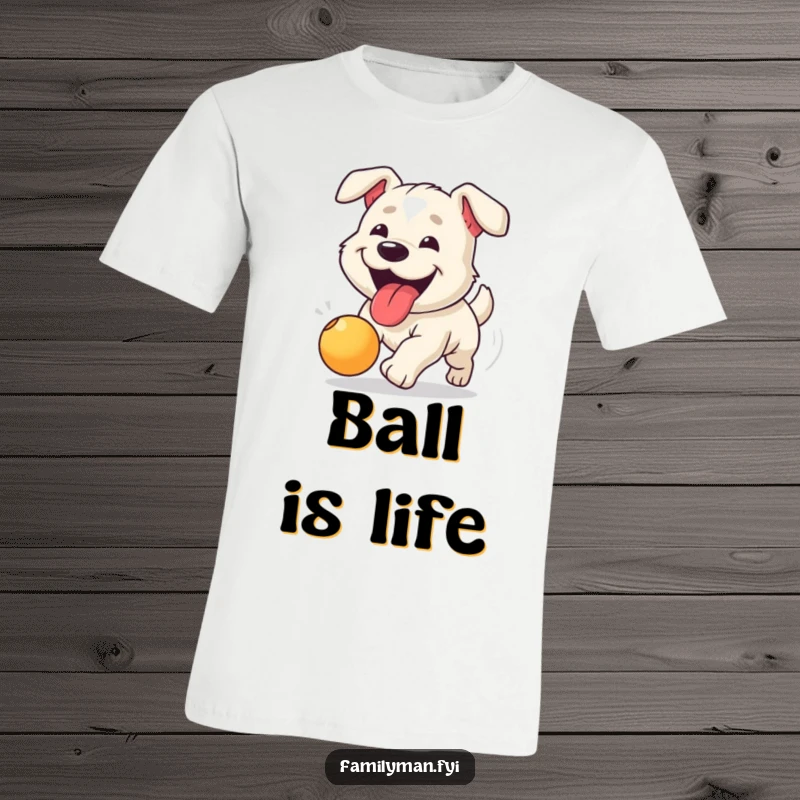 Funny t-shirt featuring a happy dog, tongue out, intensely and joyfully chasing a bouncing ball.