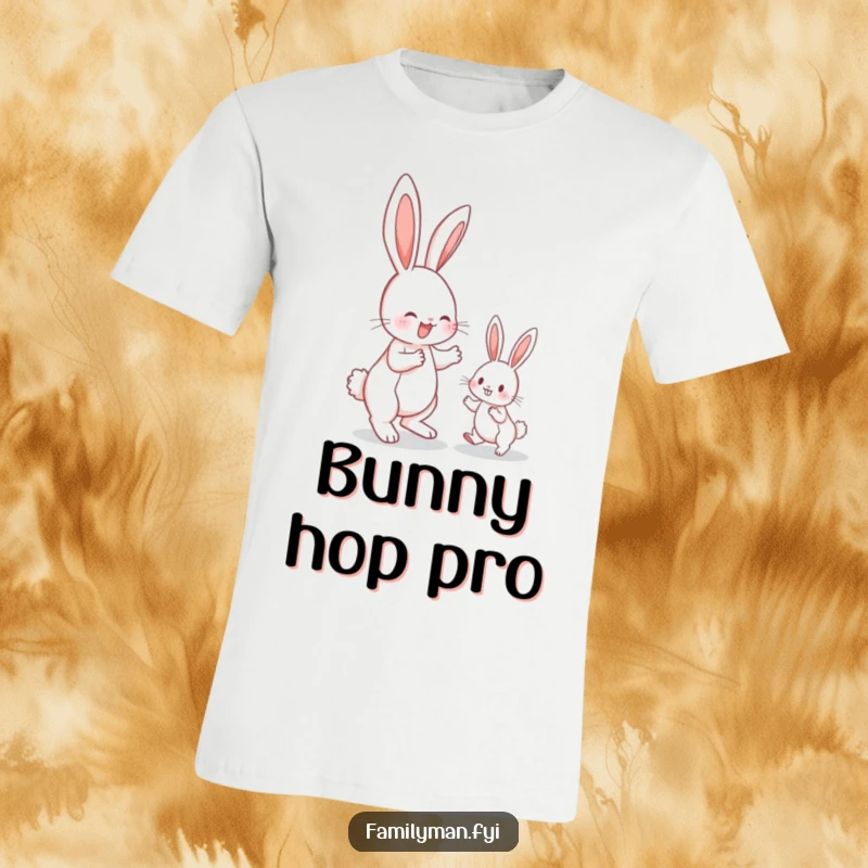 Funny bunny t-shirt, a large bunny demonstrating hopping to a tiny bunny, full of energy and encouragement.
