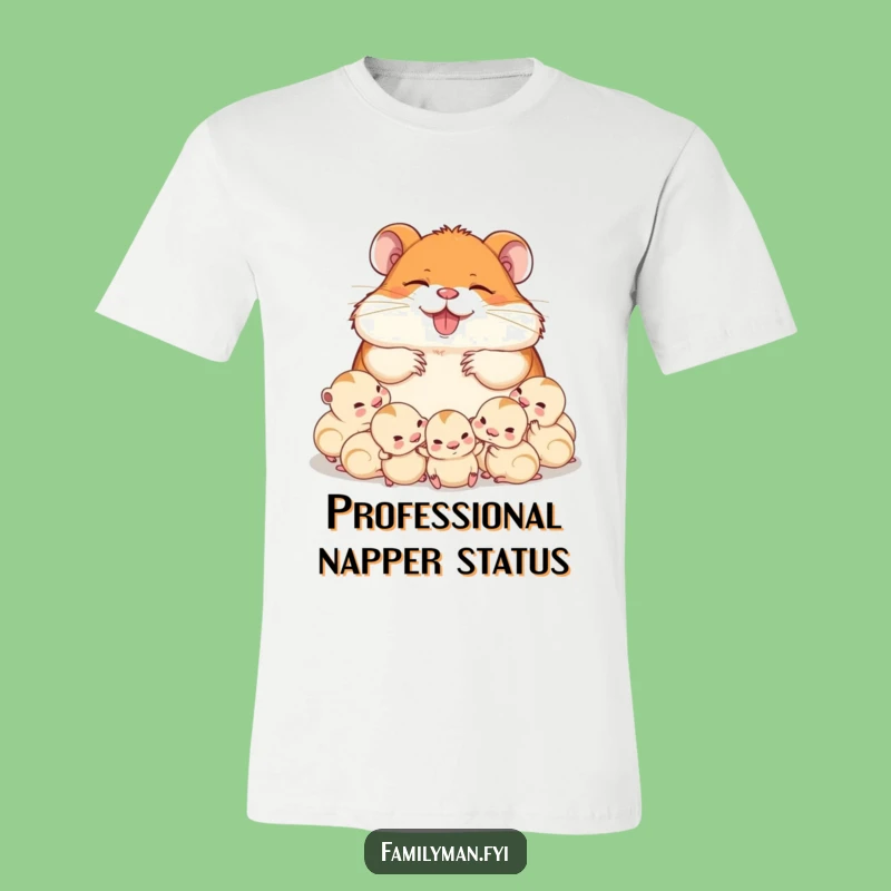 Funny Dad Hamster T-Shirt: Sleeping Dad & Babies, Cozy Humor Gift